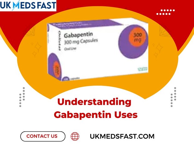 Understanding Gabapentin Uses